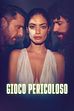 Trailer - Gioco pericoloso