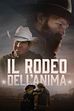 Trailer - Il rodeo dell'anima