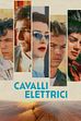 Trailer - Cavalli elettrici