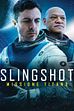 Trailer - Slingshot - Missione Titano