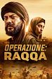 Trailer - Operazione raqqa