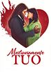 Trailer - Mostruosamente tuo