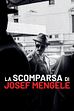 Trailer - La scomparsa di josef mengele
