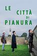 Trailer - Le citta' di pianura