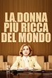 Trailer - La donna piu' ricca del mondo