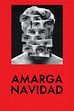 Trailer - Amarga navidad