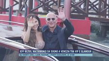 Jeff Bezos, matrimonio da sogno a Venezia tra vip e glamour