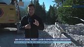 San Vito di Cadore, iniziati i lavori di ripristino della circolazione