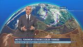 Meteo, fenomeni estremi e caldo torrido