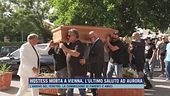 Hostess morta a Vienna, l'ultimo saluto ad Aurora
