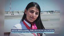 Hostess morta a Vienna, prime indiscrezioni dall'autopsia
