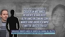 Garlasco, Roberto amico di Sempio sul giorno del delitto