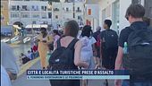 Città e località turistiche prese d'assalto