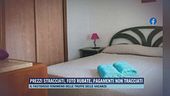 Prezzi stracciati, foto rubate, pagamenti non tracciati
