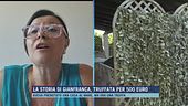 La storia di Gianfranca, truffata per 500 euro