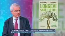 "Longevi, sani e felici", il libro di Damiano Galimberti