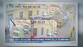 Lilly, gli ultimi fotogrammi prima della scomparsa