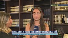 Simona morta in piscina, le tracce di sangue