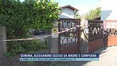 Gemona, Alessandro ucciso da madre e compagna