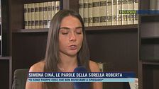 Simona Cinà, le parole della sorella Roberta