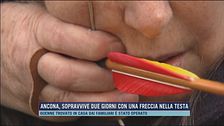 Ancona, sopravvive due giorni con una freccia nella testa