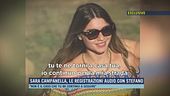 Sara Campanella, le registrazioni audio con Stefano