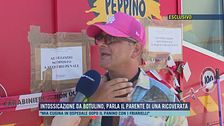 Intossicazione da botulino, parla il parente di una ricoverata