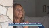 Giallo di Modena, parla una vicina dello psicologo