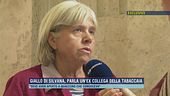 Giallo di Silvana, parla un'ex collega della tabaccaia