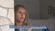 Giallo di Modena, parla una vicina dello psicologo