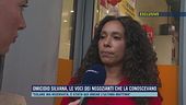 Omicidio Silvana, le voci dei negozianti che la conoscevano