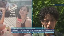 Palermo, la verità della zia di Aurora sulla sua morte