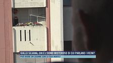 Giallo Silvana, chi è l'uomo misterioso di cui parlano i vicini?