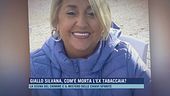 Giallo Silvana, come è morta l'ex tabaccaia?