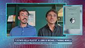 "L'istinto della felicità", il libro di Michael e Thomas Morelli