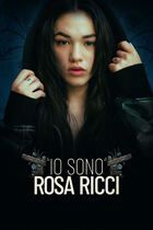 Io sono Rosa Ricci