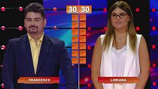 La prova 7x30: Francesco vs Loriana