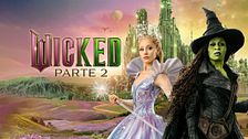 Wicked - Parte 2
