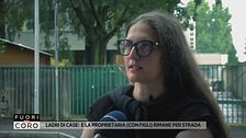 Ladri di case: e la proprietaria (con figli) rimane per strada
