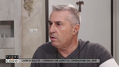 Ladri di salute: l'operaio che aspetta l'operazione dal 2019