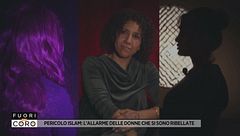 Pericolo Islam: l'allarme delle donne che si sono ribellate