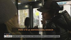 Ladri di case: l'abusiva che tiene in ostaggio i Cugini di Campagna