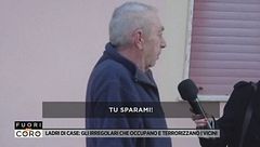 Ladri di case: gli irregolari che occupano e terrorizzano i vicini