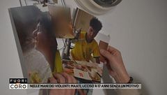 Nelle mani dei violenti: Maati, ucciso a 17 anni senza un motivo