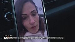 Ladri di case: "Mio padre ucciso, ma il palazzo è ancora occupato"