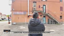Ladri di case: "Gli occupanti mi devono già 30mila euro"