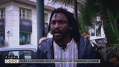 Paura a Catanzaro: ecco l'immigrato che terrorizza le donne