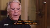L'intervista a Jeffrey Epstein