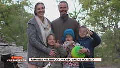 Famiglia nel bosco: un caso anche politico