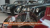 Auto da collezione, la nuova moda dei ricchi